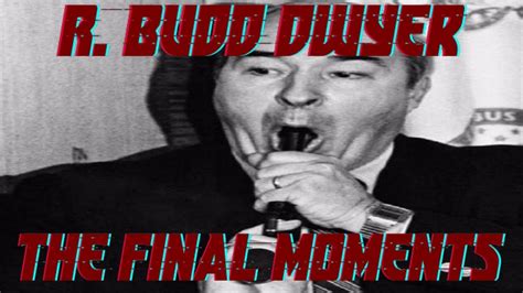 The Final Moments of Budd Dwyer : Budd Dwyer : Free。